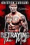 Betraying the Mob