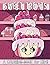 Sweet Treats: A Coloring Bo...