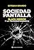 Sociedad pantalla. Black Mirror y la tecnodependencia by Esteban Ierardo