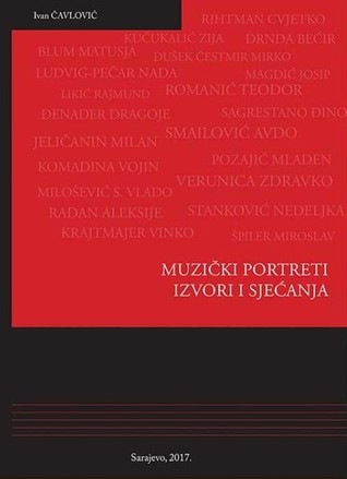 Muzički portreti: izvori i sjećanja