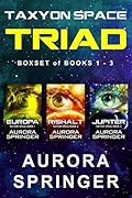 Taxyon Space Triad: Box Set of Books 1-3