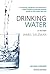 Drinking Water: A History