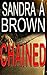 Chained by Sandra A. Brown