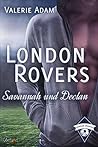 London Rovers: Savannah und Declan