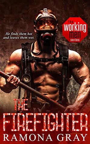 The Firefighter (Working Men #7)
