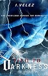 Tied to Darkness (Last Days, #1)