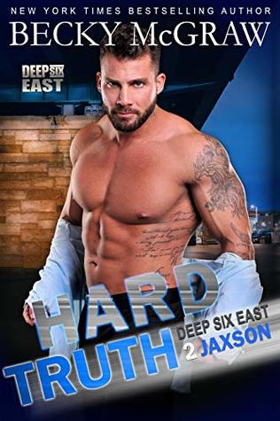Hard Truth: Deep Six East Book 2 (Kindle Edition)