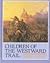 Children of the Westward Trail