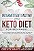 Intermittent Fasting and Keto Diet For Beginners by Obesity Habits Academy