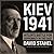 Kiev 1941: Hitler's Battle for Supremacy in the East