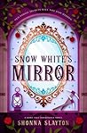 Snow White's Mirror