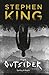 The Outsider by Stephen King The Outsider by Stephen King