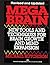 Mega Brain: New Tools And T...