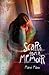 Scars from a Memoir by Marni Mann