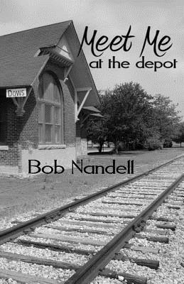 Meet Me at the Depot