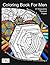 Coloring Book For Men: Tota...
