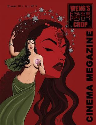 Weng's Chop Cinema Megazine #10: Standard Edition