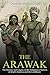 The Arawak: The History and...