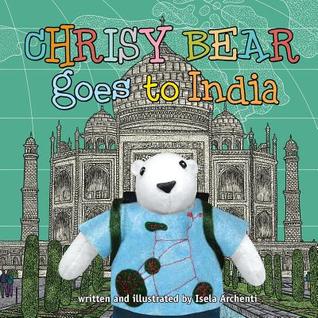 Chrisy Bear Goes to India