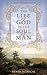 The Life of God in the Soul...
