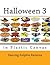 Halloween 3: in Plastic Canvas
