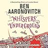 Whispers Under Ground by Ben Aaronovitch
