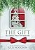The Gift: Be Careful What You Wish For