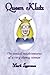 Queen Klutz: The comical mi...
