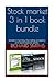 Stock market 3 in 1 book bundle by Richard Smiths