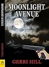 Moonlight Avenue by Gerri Hill