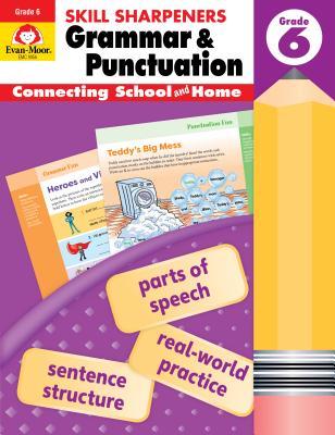 Evan-Moor Skill Sharpeners Grammar and Punctuation Workbook, Grade 6, Nouns, Verbs, Sentence Structure, Subject, Predicate, Language Handbook, ... (Skill Sharpeners: Grammar & Punctuation)