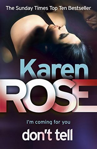 Don't Tell (Romantic Suspense, #1; Chicago, #1)