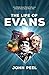 Lethbridge-Stewart - Life of Evans by John Peel