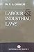 LABOUR AND INDUSTRIAL LAWS