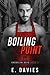 Boiling Point (Brooklyn Boys, #3)