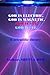 GOD IS ELECTRIC, GOD IS MAGNETIC, GOD is +VE, GOD IS -VE. Written by SHEILA BER.: My scientific theory.