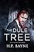 The Dule Tree (Sullivan Gra...