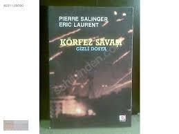 Körfez Savaşı Gizli Dosya