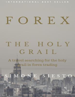 Forex The Holy Grail