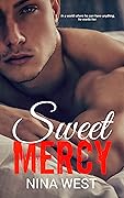 Sweet Mercy (Dirty Empire, #1)