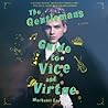 The Gentleman's Guide to Vice and Virtue by Mackenzi Lee