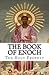 The Book of Enoch: The Holy...