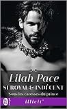 Sous les caresses du prince by Lilah Pace