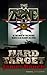 Hard Target (The Zone, #1)