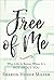 Free of Me Curriculum Kit by Sharon Hodde Miller