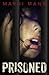 Prisoned (Prisoned, #1)