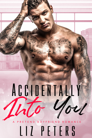Accidentally Into You