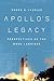 Apollo's Legacy by Roger D. Launius