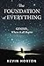 The Foundation of Everything: Genesis
