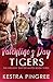 Valentine's Day Tigers (The...